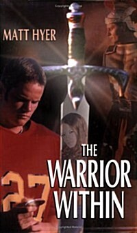The Warrior Within (Paperback)