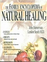 The Family Encyclopedia of Natural Healing (Paperback)