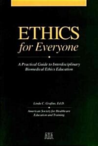 Ethics for Everyone (Paperback)