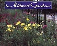 Midwest Gardens (Hardcover)