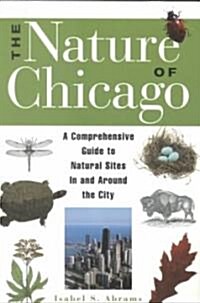 The Nature of Chicago (Paperback)