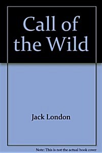 Call of the Wild (Cassette, Unabridged)