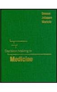 Decision Making in Medicine (Hardcover)