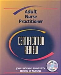 Adult Nurse Practitioner Certification Review (Paperback, CD-ROM)