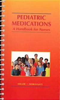 Pediatric Medications (Paperback, Spiral)