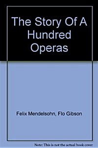 The Story Of A Hundred Operas (Cassette, Unabridged)