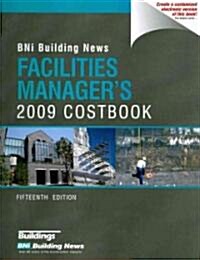 BNI Building New Facilities Managers 2009 Costbook (Paperback, 15th)
