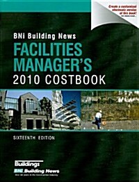 BNI Building News Facilities Managers Costbook (Paperback, 16, 2010)