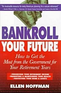 Bankroll Your Future (Hardcover)