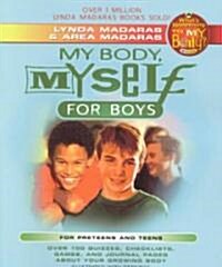 My Body, My Self for Boys (Paperback, 2nd)