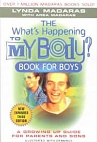 Whats Happening to My Body? Book for Boys (Paperback, 3rd)