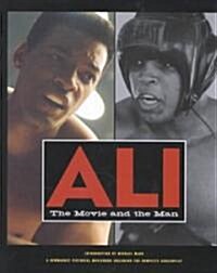 Ali: The Movie and the Man (Hardcover)