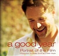 A Good Year: Portrait of the Film (Hardcover)