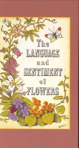 The Language and Sentiment of Flowers (Hardcover)