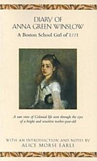 Diary of Anna Green Winslow (Paperback, Reprint)