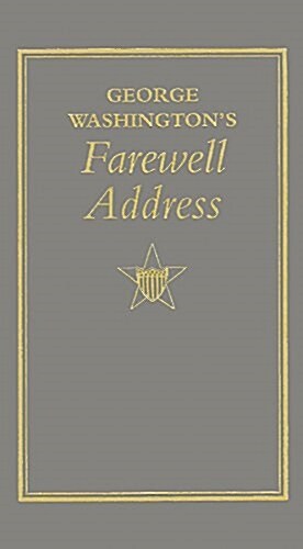 George Washingtons Farewell Address (Hardcover)