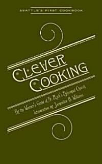 Clever Cooking (Paperback)