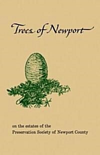 Trees of Newport (Paperback)
