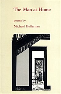 The Man at Home: Poems (Paperback)