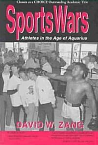 Sports Wars: Athletes in the Age of Aquarius (Paperback)