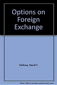 Options on Foreign Exchange (Hardcover)