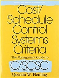 Cost/Schedule Control Systems Criteria (Hardcover, Revised)