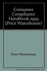 The Consumer Compliance Handbook (Paperback)