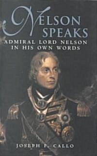 Nelson Speaks (Hardcover)