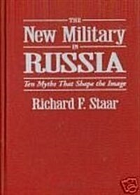 The New Military in Russia (Hardcover)