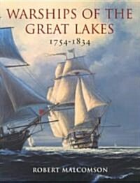 Warships of the Great Lakes (Hardcover)