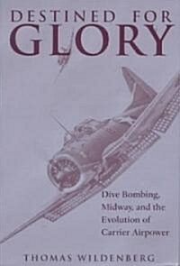 Destined for Glory (Hardcover)