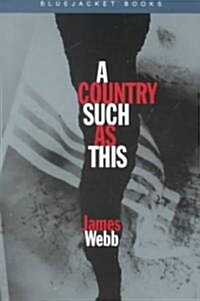 A Country Such As This (Paperback)