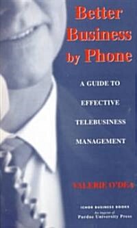 Better Business by Phone (Paperback)