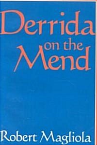 Derrida on the Mend (Paperback)