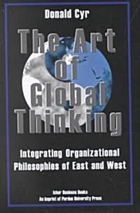 Art of Global Thinking (Hardcover)