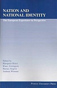 Nation and National Identity: The European Experience in Perspective (Paperback)