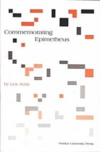 Commemorating Epimetheus (Paperback)