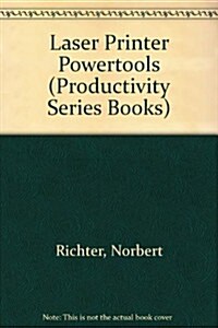 Laser Printer Powertools (Hardcover, Diskette)