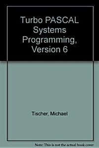 Turbo Pascal System Programming/Book and Disk (Hardcover)