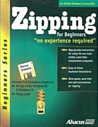 Zipping for Beginners (Paperback, Diskette)