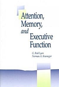 Attention, Memory, and Executive Function (Paperback, Future Research)