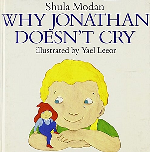 Why Jonathan Doesnt Cry (Hardcover)