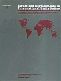 Issues and Developments in International Trade Policy (Paperback)