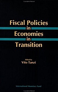 Fiscal Policies in Economies in Transition (Paperback)