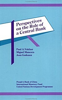 Perspectives on the Role of the Central Bank (Paperback)