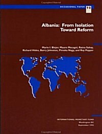 Albania, from Isolation Toward Reform (Paperback)