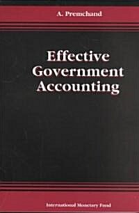 Effective Government Accounting (Paperback)