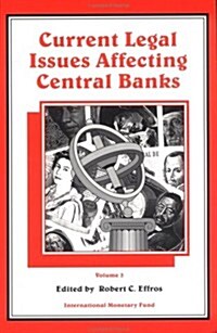 Current Legal Issues Affecting Central Banks (Paperback)