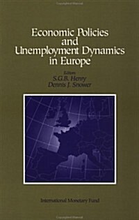 Economic Policies and Unemployment Dynamics in Europe (Paperback)