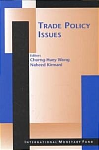 Trade Policy Issues (Paperback)